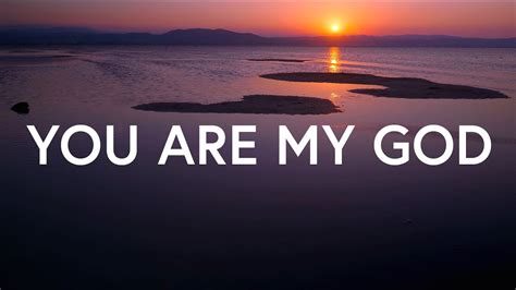 You Are My God - Crosscut Collective (Lyrics) Chords - Chordify