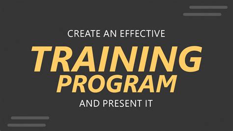 How To Create An Effective Training Program And Present It An