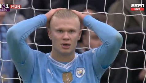 Haaland Hoy En Manchester City Vs Manchester United La Increíble