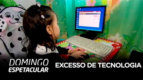 Excesso De Tecnologia Traz Graves Problemas Sa De Das Crian As Youtube