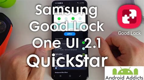 Samsung Good Lock One Ui Quickstar Youtube