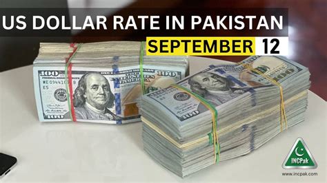 USD to PKR - Dollar Rate in Pakistan Today - 12 September 2023