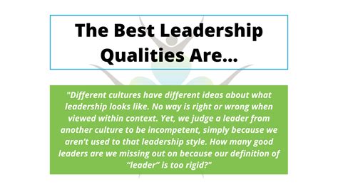 The Best Leadership Qualities Are...