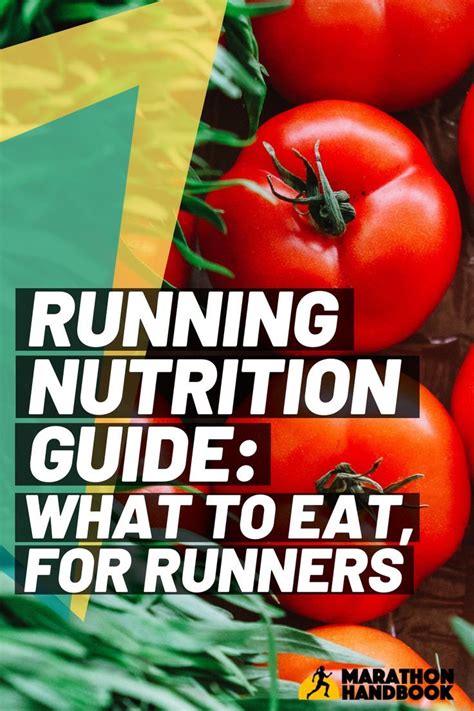 Running Nutrition Guide What To Eat For Runners Marathon Handbook