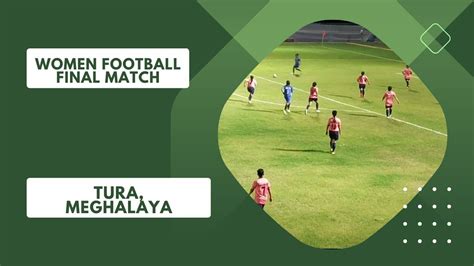 WOMEN FOOTBALL FINAL MATCH - YouTube