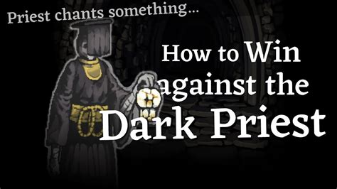 How To Win Against Dark Priests In Fear And Hunger Youtube