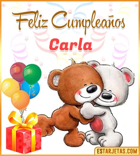 Feliz Cumplea Os Carla Im Genes Tarjetas Y Mensajes