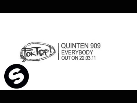 Quinten 909 Everybody Exclusive Preview YouTube