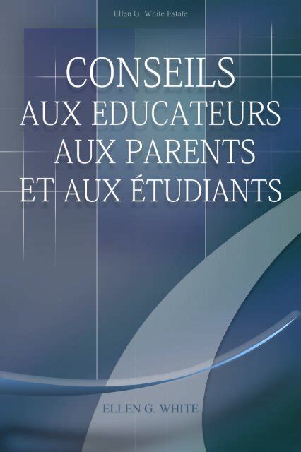 Conseils Aux Educateus Aux Parents Et Aux Etudiants Eglise