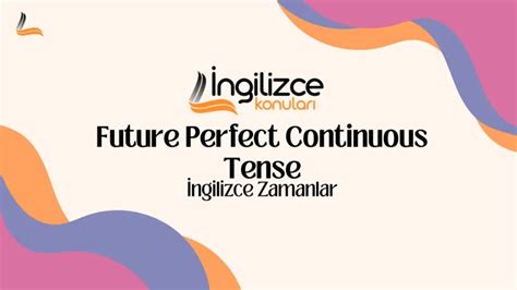 Simple Future Tense Gelecek Zaman Konu Anlatımı 2024