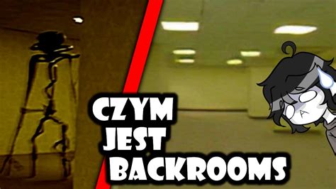 Czym S Backrooms Y I Jak Si Tam Dosta Youtube