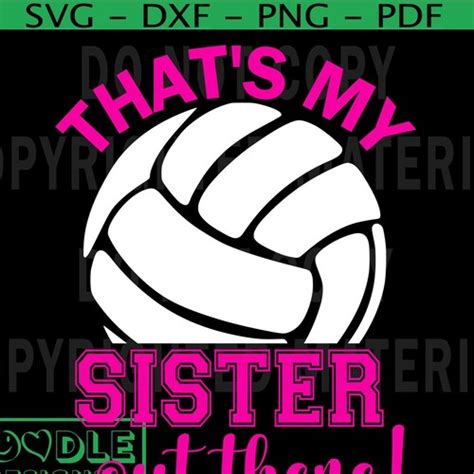 Volleyball Sister Svg Cut File Dxf File Volleyball Squad Etsy