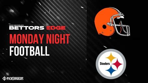 Browns Vs Steelers L Mnf Free Betting Picks L Picks And Parlays Bettors