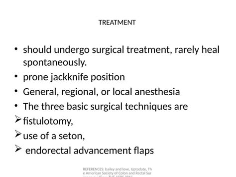 SURGICAL MANAGEMENT OF PERI ANAL ABCESSES AND INFECTIONS PPT