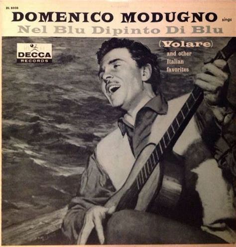 Domenico Modugno Volare Nel Blu Dipinto Di Blu Europa FM