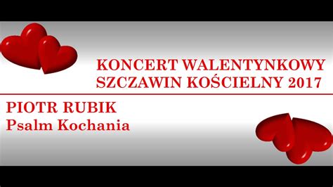 Zuzanna Rutkowska Adam Kulaziński Psalm Kochania z rep Piotr Rubik