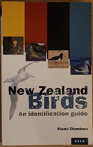 New Zealand Birds An Identification Guide By Chambers Stuart As New