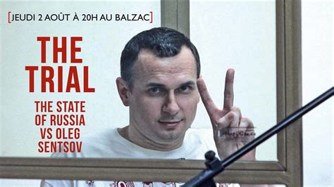 The Trial: The State of Russia vs Oleg Sentsov, drama, ukraine, film,