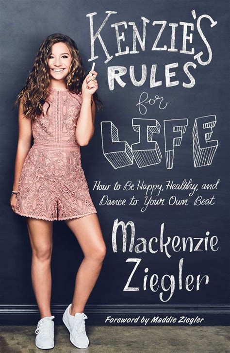 Kenzie S Rules For Life How To Be Healthy Happy A