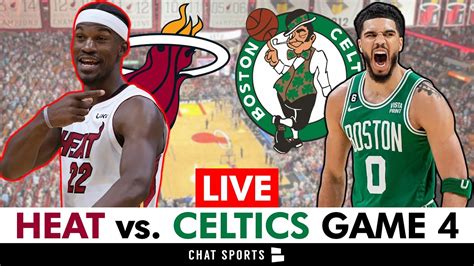 Heat Vs Celtics Game 4 Live Streaming Scoreboard Play By Play Highlights 2023 Nba Playoffs