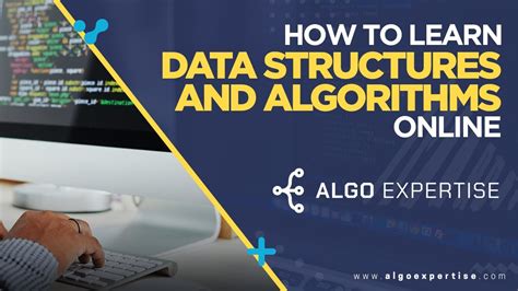 How To Learn Data Structures And Algorithms Online Algoexpertise Youtube