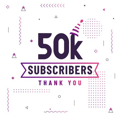 Thank You 50k Subscribers 50000 Subscribers Celebration Modern