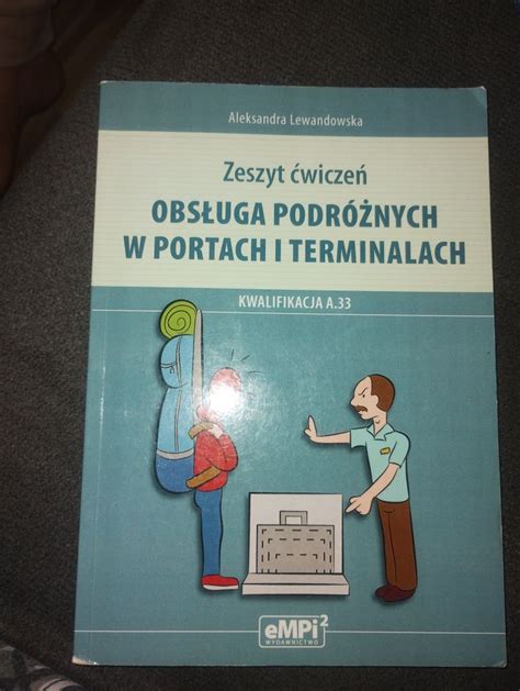 Zeszyt Wicze Obs Uga Podr Nych W Portach I Terminalach Konstantyn W