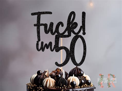 Fuck Im ANY AGE Glitter Cake Topper Birthday Party Decoration Etsy