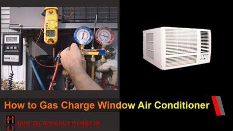 How To Gas Charge Window Air Conditioner Youtube