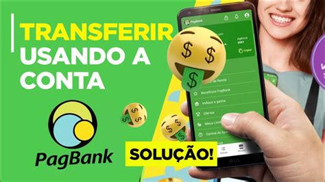 Como Transferir Usando Conta Pagseguro Pagbank Ted Youtube