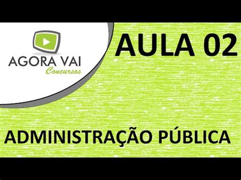 Administração Pública Aula 02 Convergências e Diferenças entre