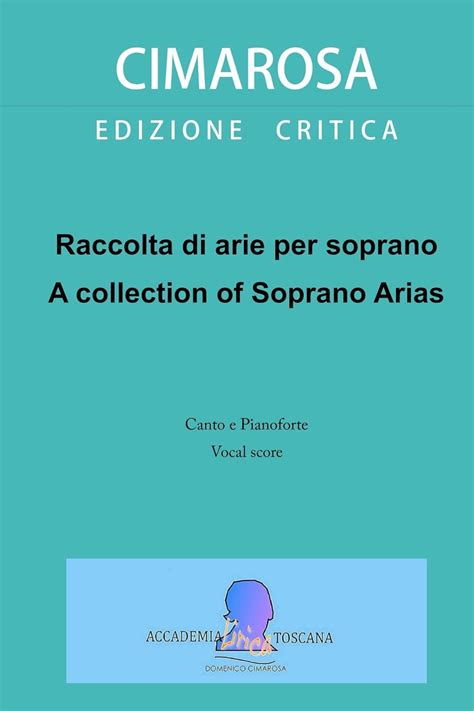 Raccolta Di Arie Per Soprano A Collection Of Soprano Arias Italian