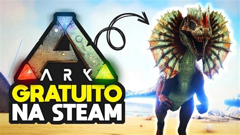 Ark Survival Evolved Gratuito Na Steam Trailer Do Ark Saindo Em