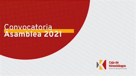 ASAMBLEA 2021 Caja de Kinesiología de la Provincia de Buenos Aires