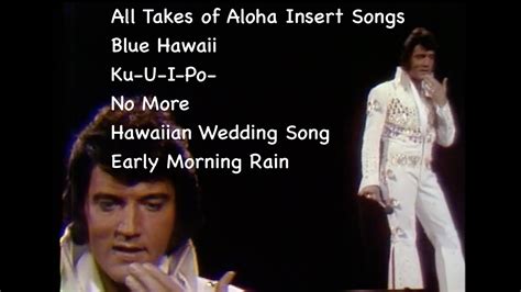 Elvis Presley Aloha From Hawaii Insert Songs All Takes January 14th