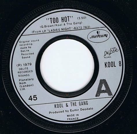 KOOL AND THE GANG Too Hot Vinyl Record Inch French Mercury