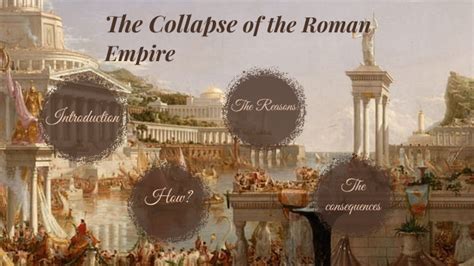 The Roman Empire Collapse by Patrik Kardos on Prezi