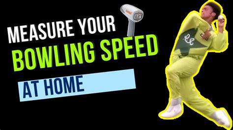 How To Measure Your Bowling Speed At Home Cricket With Zaib Youtube