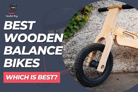 Best Wooden Balance Bike For Toddlers In 2023 Scooter Dojo