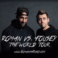 Roman Vs Fousey Tour Dates And Ticket Alerts Stereoboard