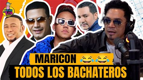 ARTISTA CONTROVERSIAL LE DICE MARIC N A TOSOS LOS BACHATEROS LOS