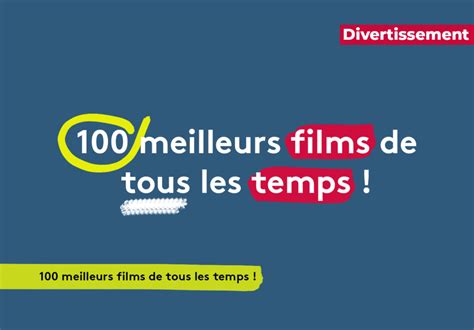 Les 100 Meilleurs Films De Tous Les Temps Plare