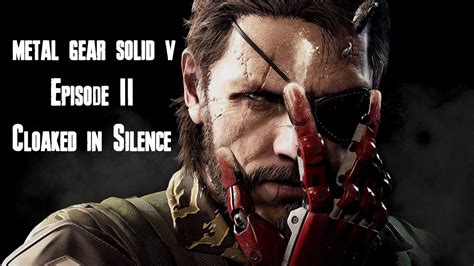 Metal Gear Solid V The Phantom Pain Cloaked In Silence S Rank Youtube