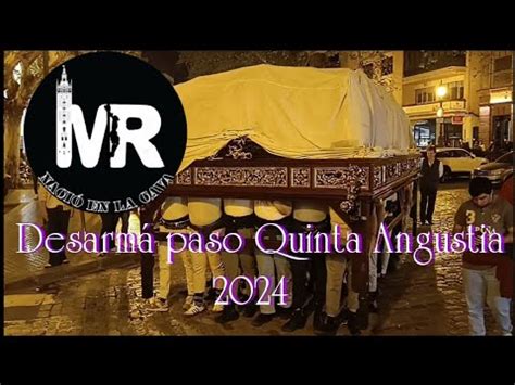 Desarm Del Paso De Misterio De La Quinta Angustia De Sevilla En