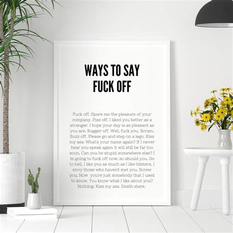 Fuck Off Ways To Say Fuck Off Funny Print Home Office Etsy