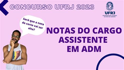 Resultado Final E Nota De Corte No Concurso Da Ufrj Para O Cargo De