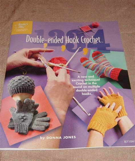 Double Ended Hook Crochet Annies Attic Pattern Book