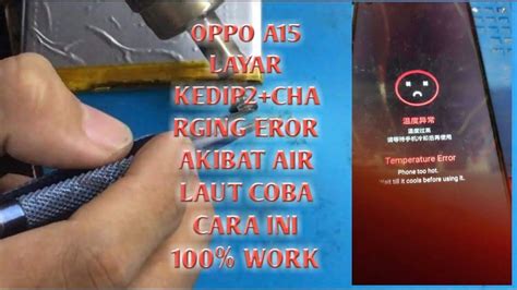 Oppo A15 Layar Kedip Kedip Dan Charging Eror Coba Cara Ini 100 Work