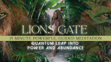 Lions Gate Minute Guided Meditation For Lion S Gate