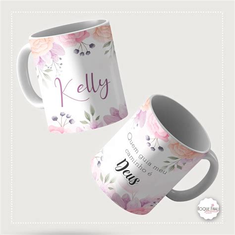 Caneca Personalizada Floral Quem Guia Meu Caminho É Deus Elo7